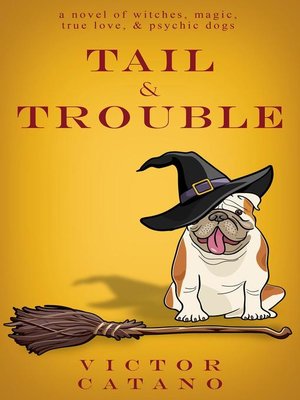 cover image of Tail and Trouble